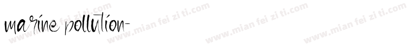 marine pollution字体转换